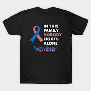 In This Family Nobody Fights Alone Pyloric Stenosis T-Shirt